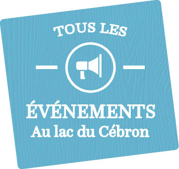 evenements au lac du cébron